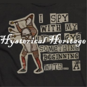 Hysterical Heritage