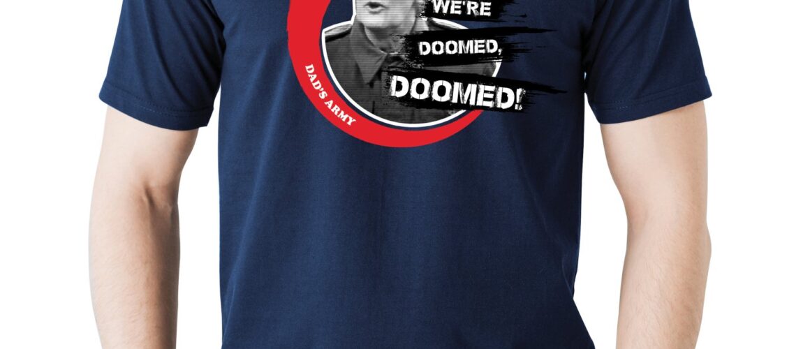 We're Doomed T-Shirt