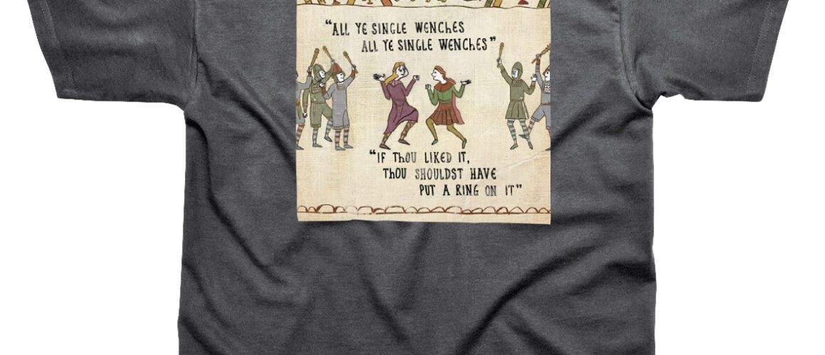 All the Single Wenches T-Shirt
