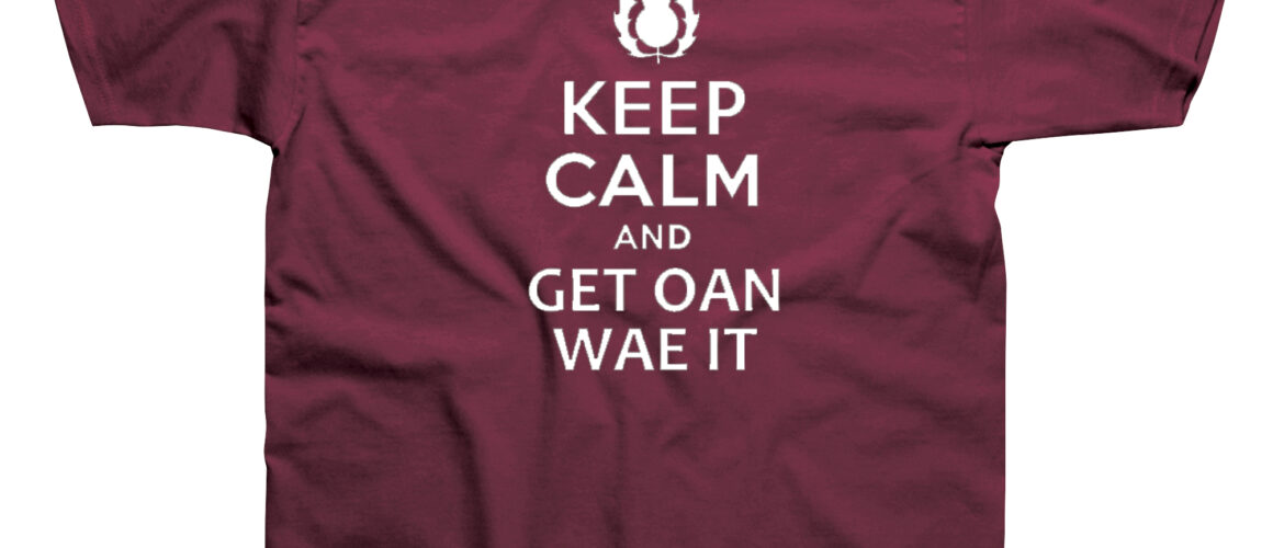 Get Oan Wae It T-Shirt