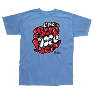 Can’t Buy Me Love T-Shirt - S